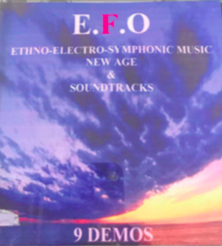 E.F.O - ETHNO ELECTRO SYMPHONIQUE MUSIC - Compilation de démos (2002)