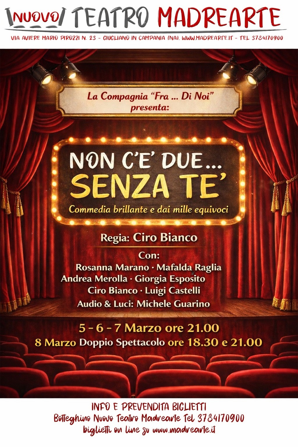 Biglietti "Non c'è due senza te'"