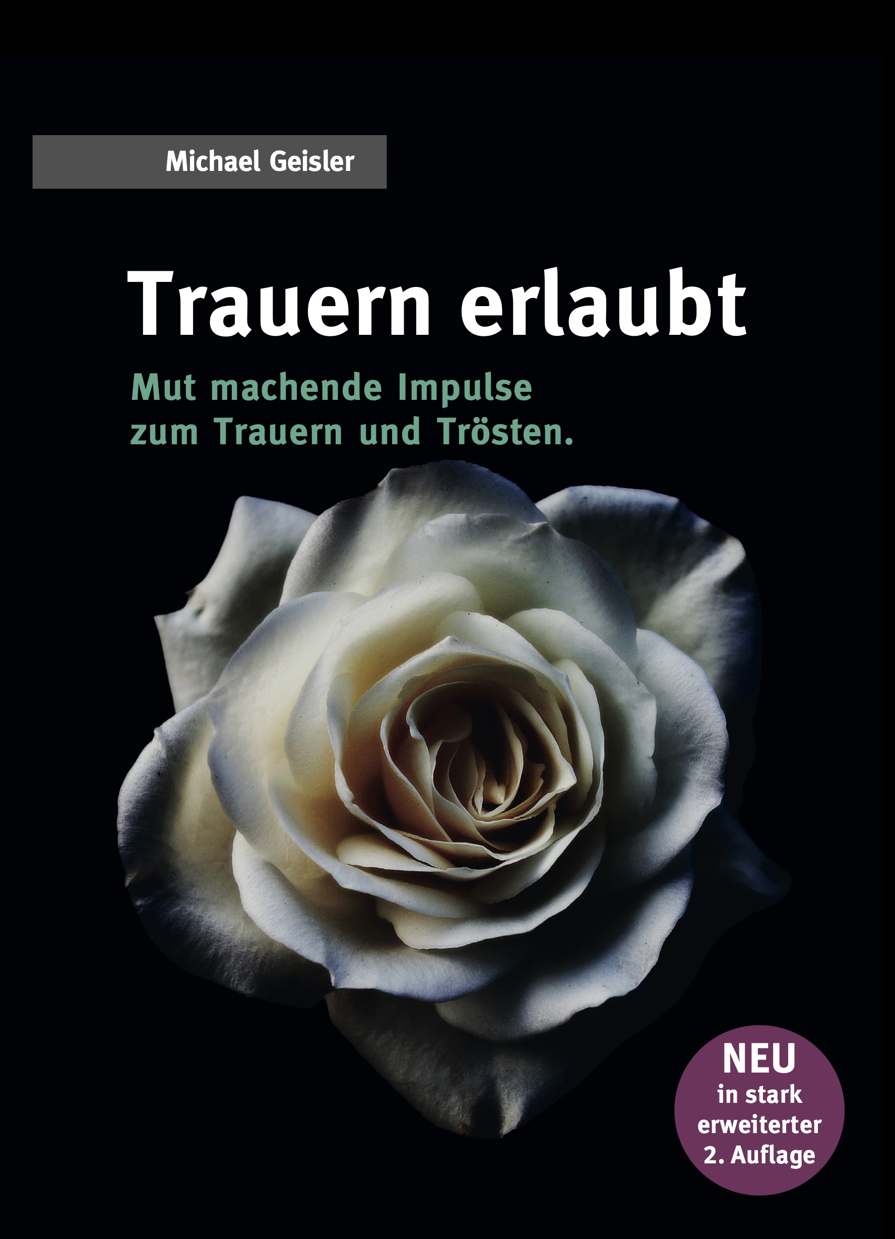 Trauer erlaubt, 2. Auflage