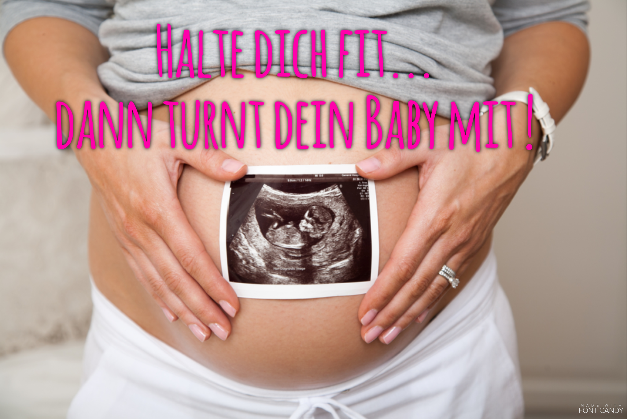 Dein Baby trainiert mit !