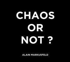 CHAOS OR NOT?