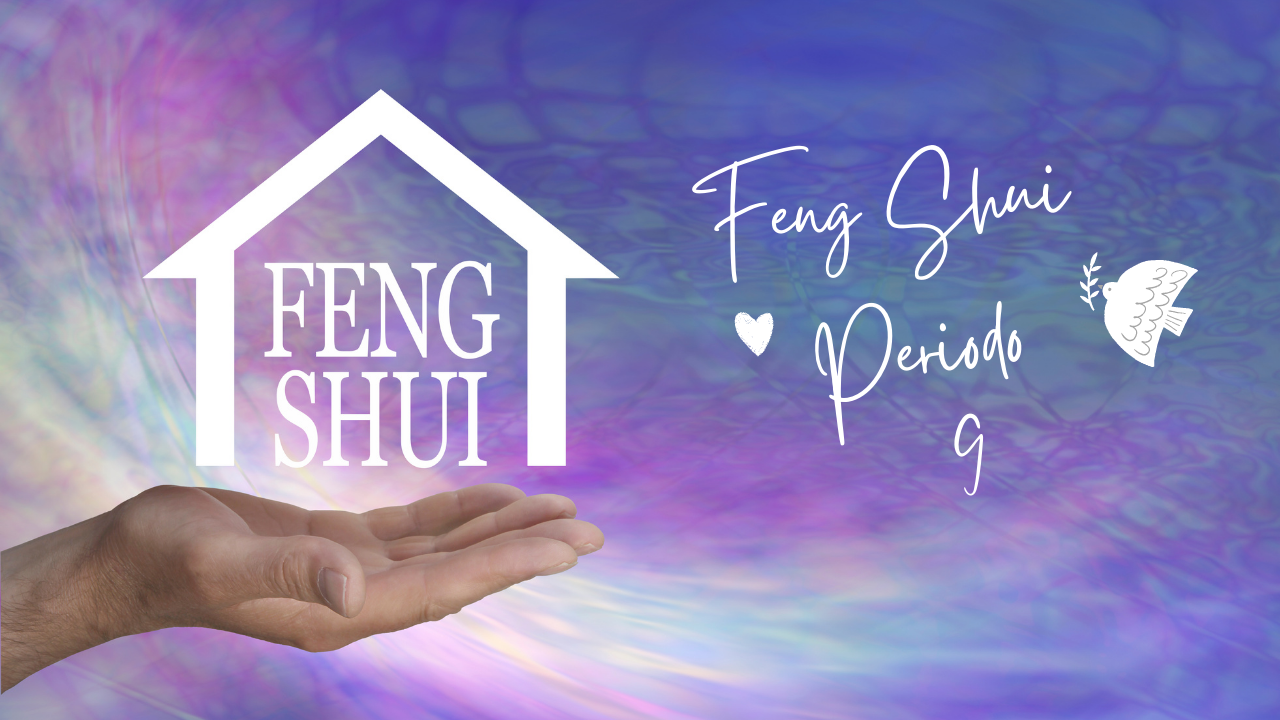 Curso Feng Shui Periodo 9 
