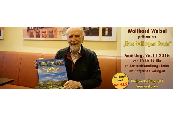 Wolfhard Welzel und "Das Solingen Buch"