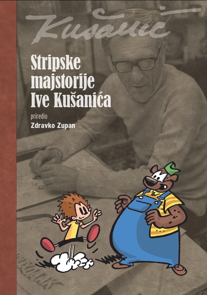 Stripske majstorije Ive Kusanica (Comics Masterworks by Ivo Kusanic - Ivo Kusanic)